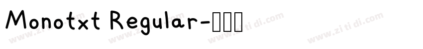 Monotxt Regular字体转换